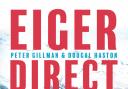 Eiger Direct by Peter Gillman & Dougal Haston. Published by Vertebrate Publishing. £12.99